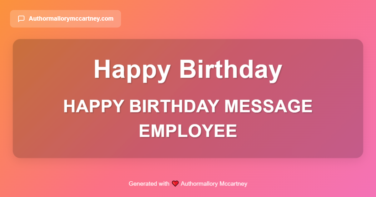 happy birthday message employee