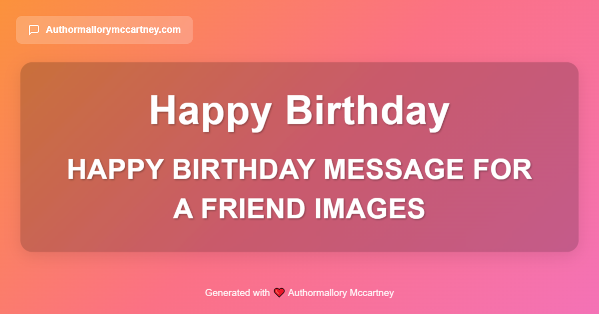 happy birthday message for a friend images