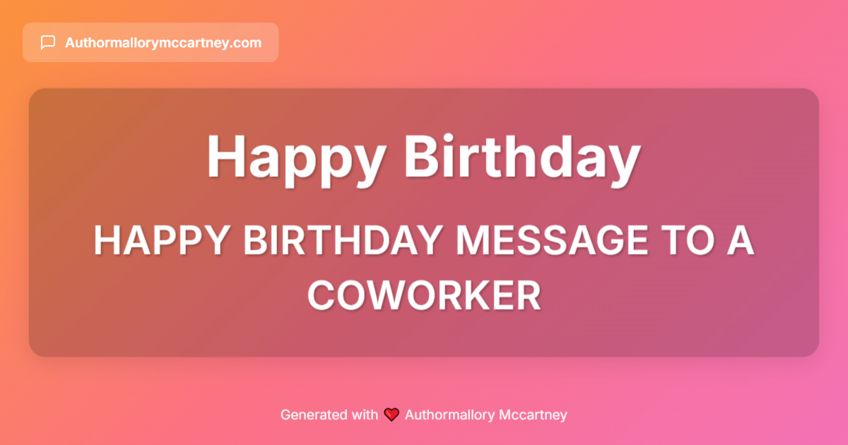 happy birthday message to a coworker