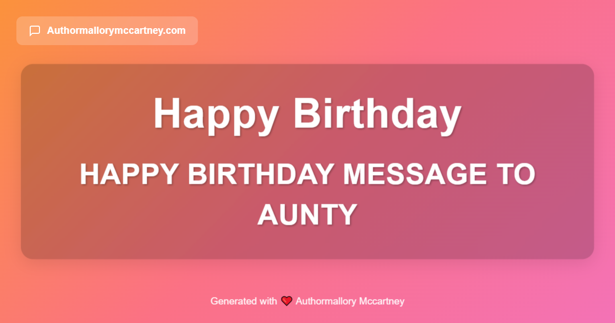 happy birthday message to aunty