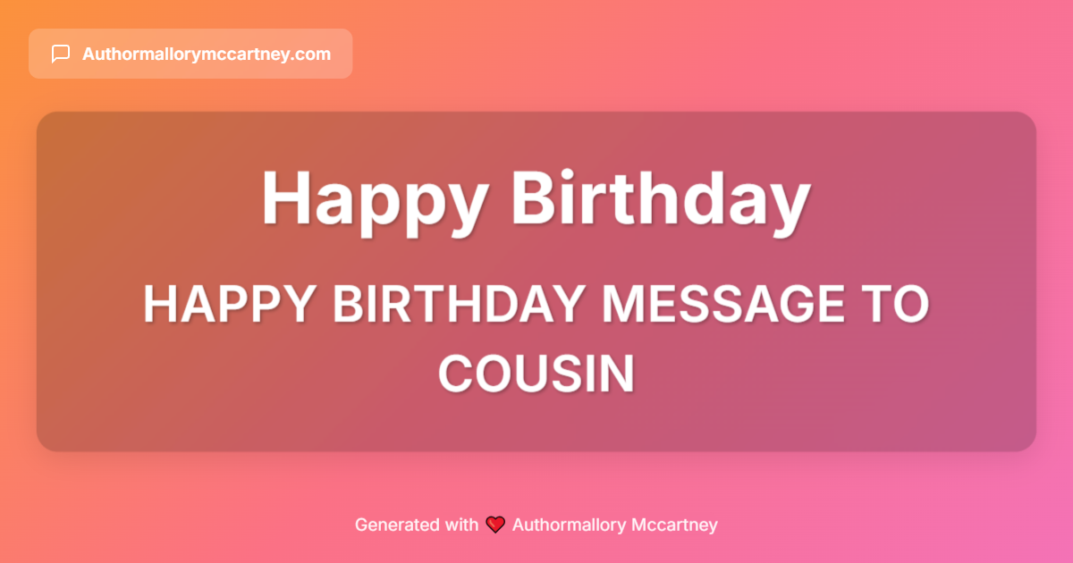 happy birthday message to cousin