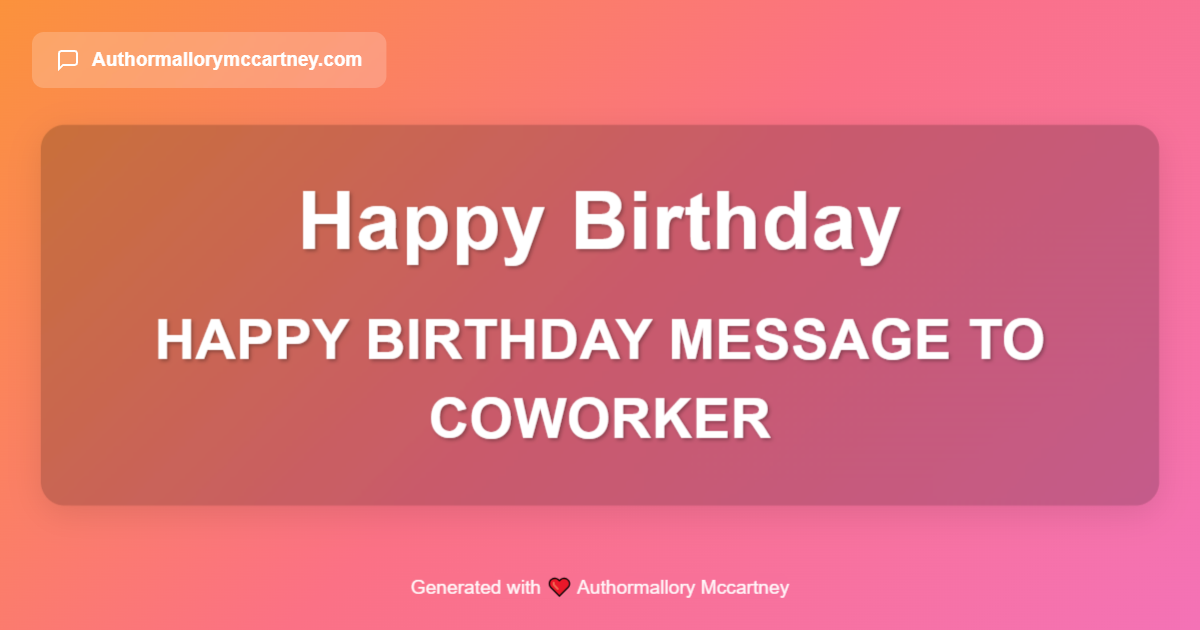 happy birthday message to coworker