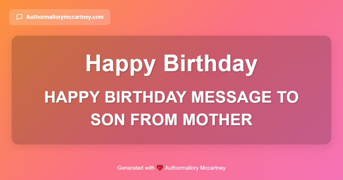 happy birthday message to son from mother