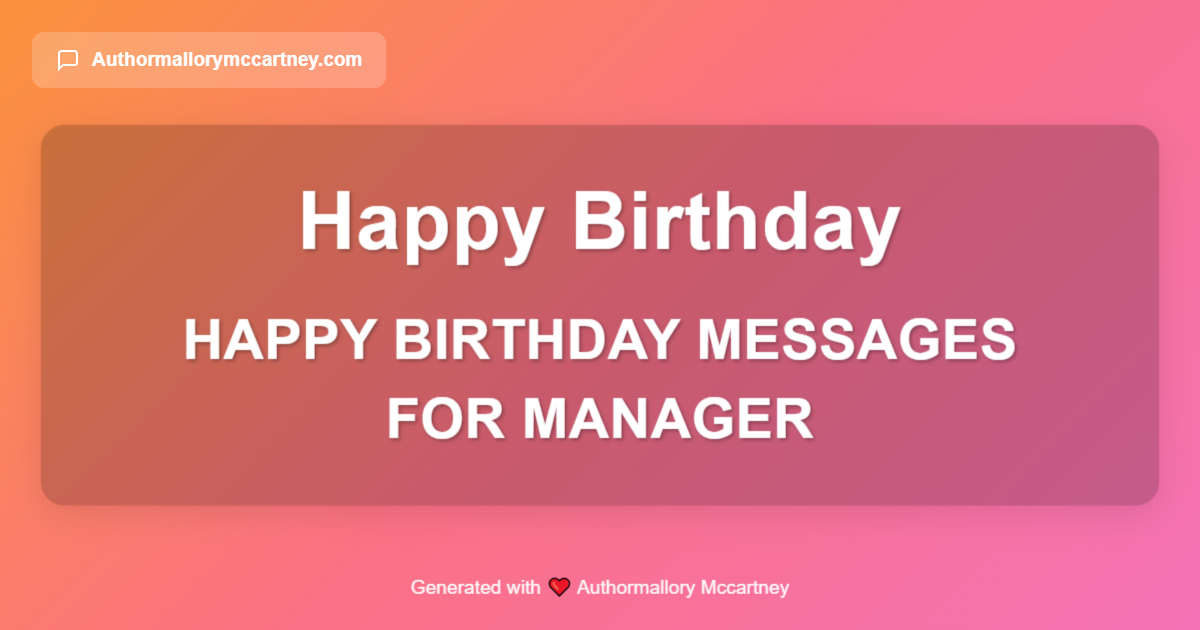 happy birthday messages for manager