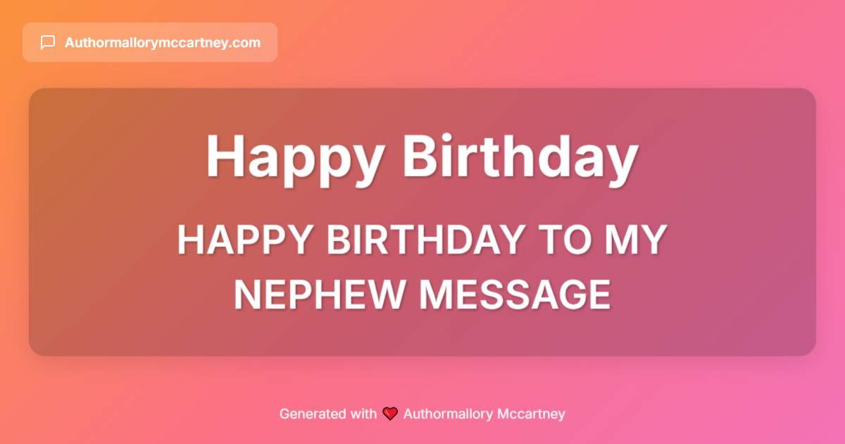 happy birthday to my nephew message