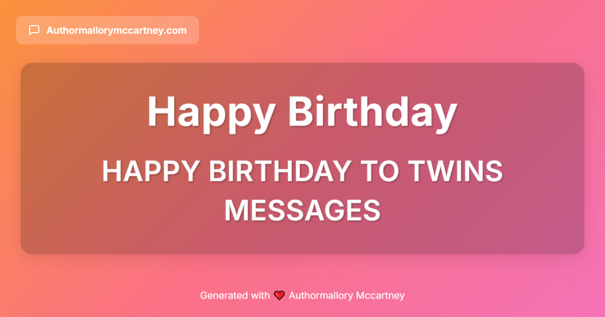 happy birthday to twins messages