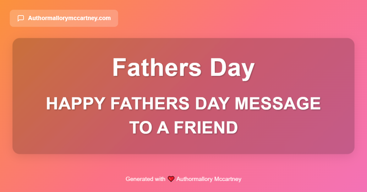 happy fathers day message to a friend