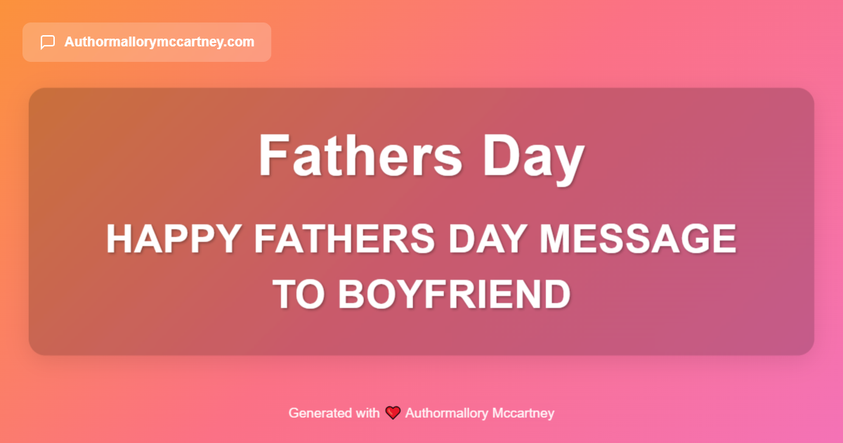 happy fathers day message to boyfriend