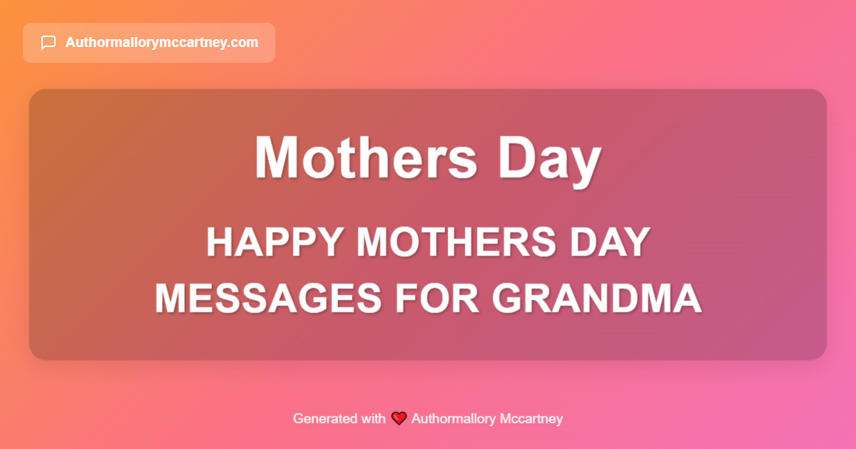 happy mothers day messages for grandma