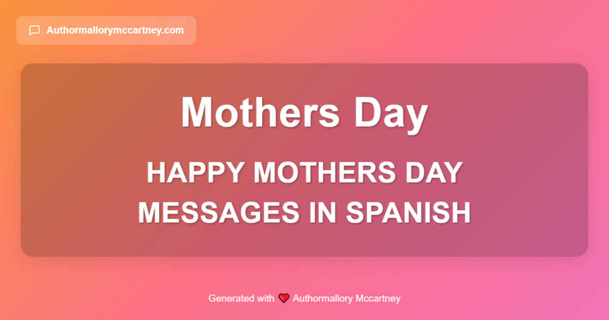 happy mothers day messages in spanish