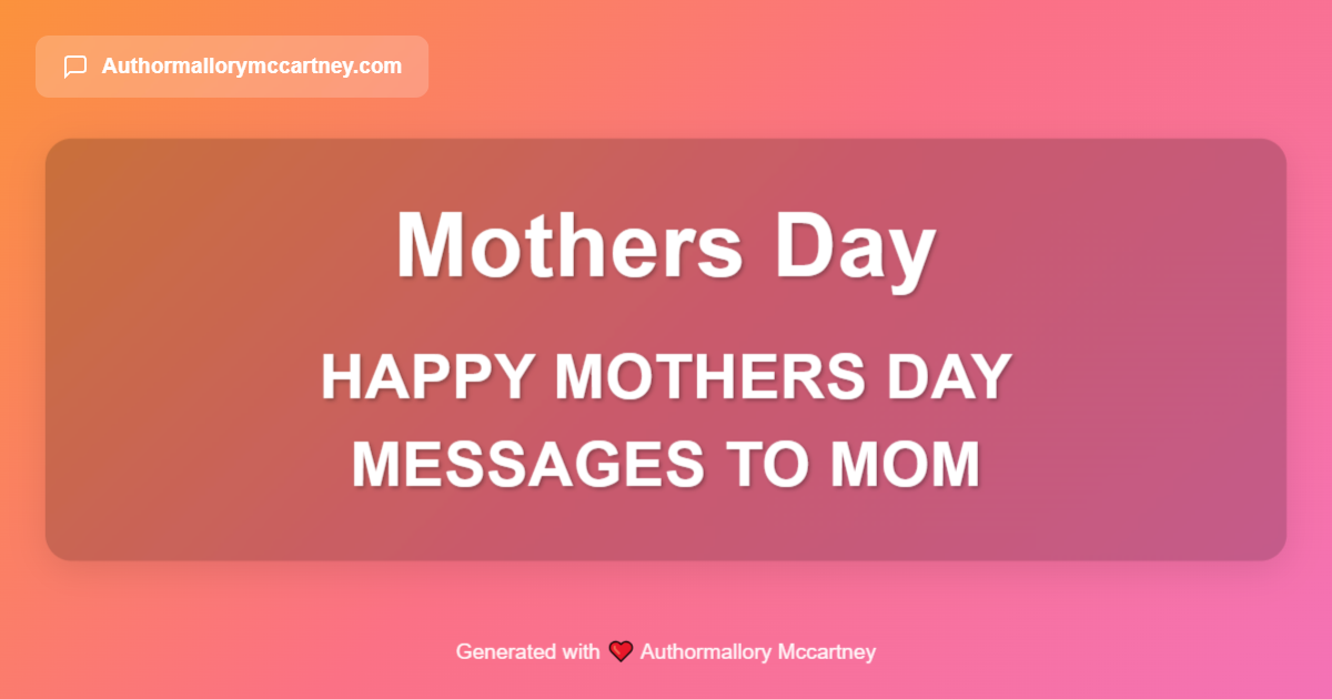 happy mothers day messages to mom