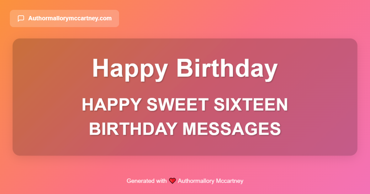 happy sweet sixteen birthday messages