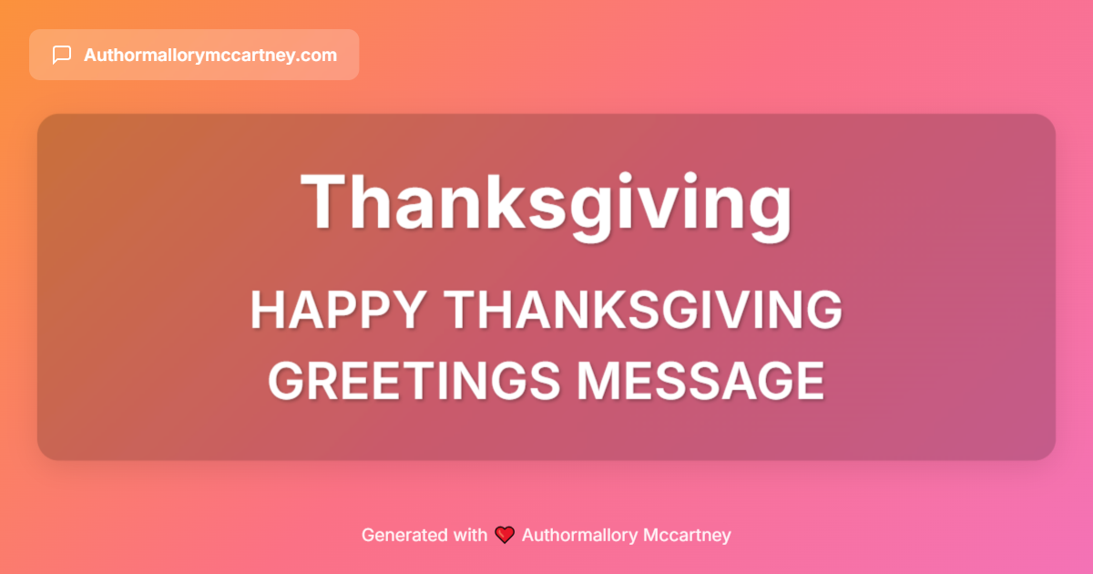 happy thanksgiving greetings message