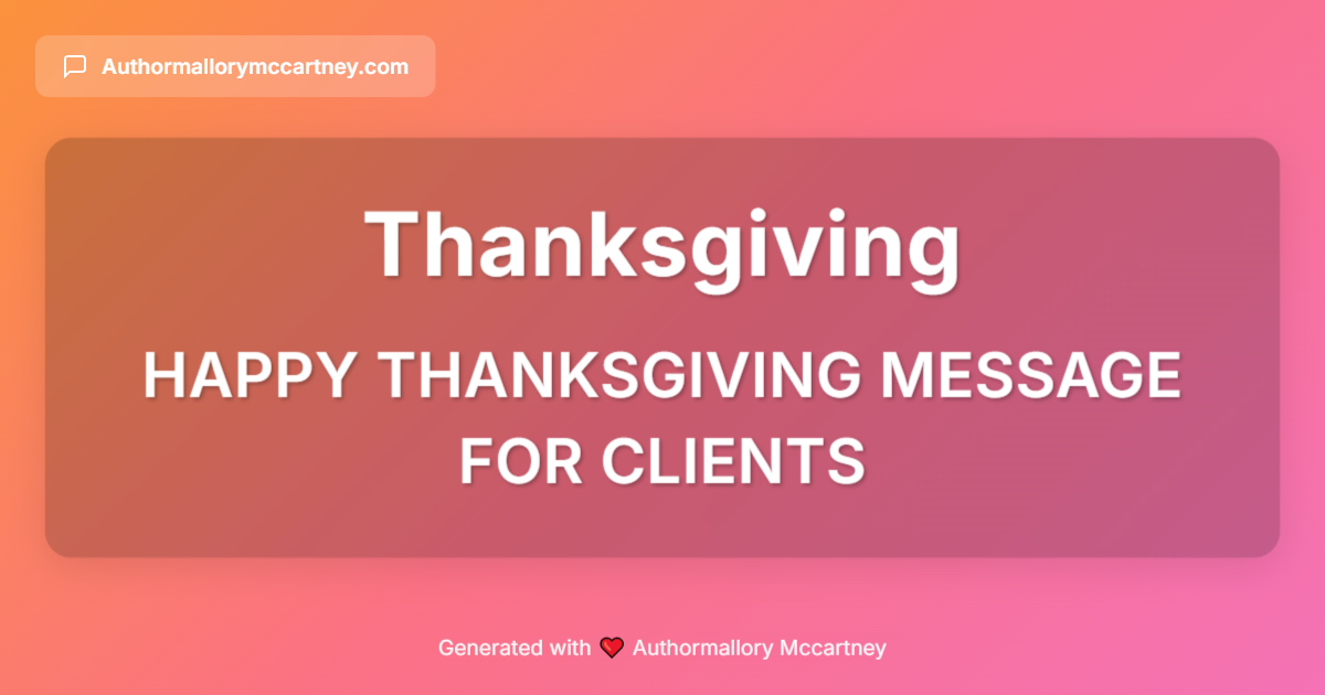 happy thanksgiving message for clients