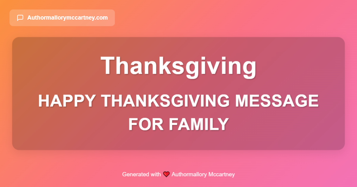 happy thanksgiving message for family