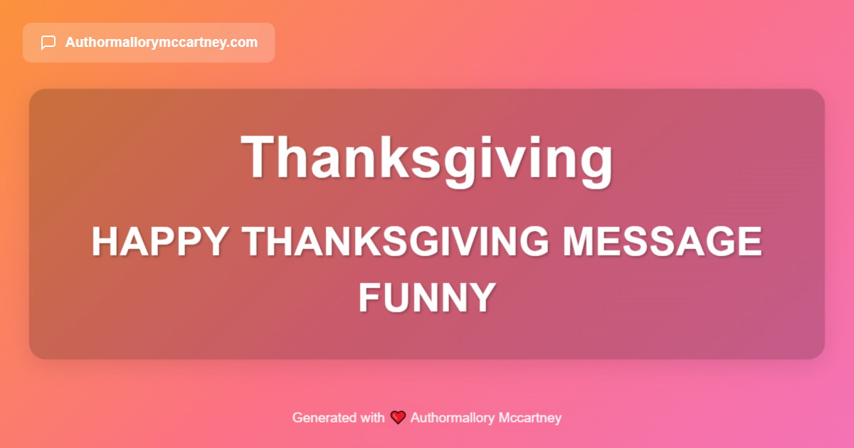 happy thanksgiving message funny