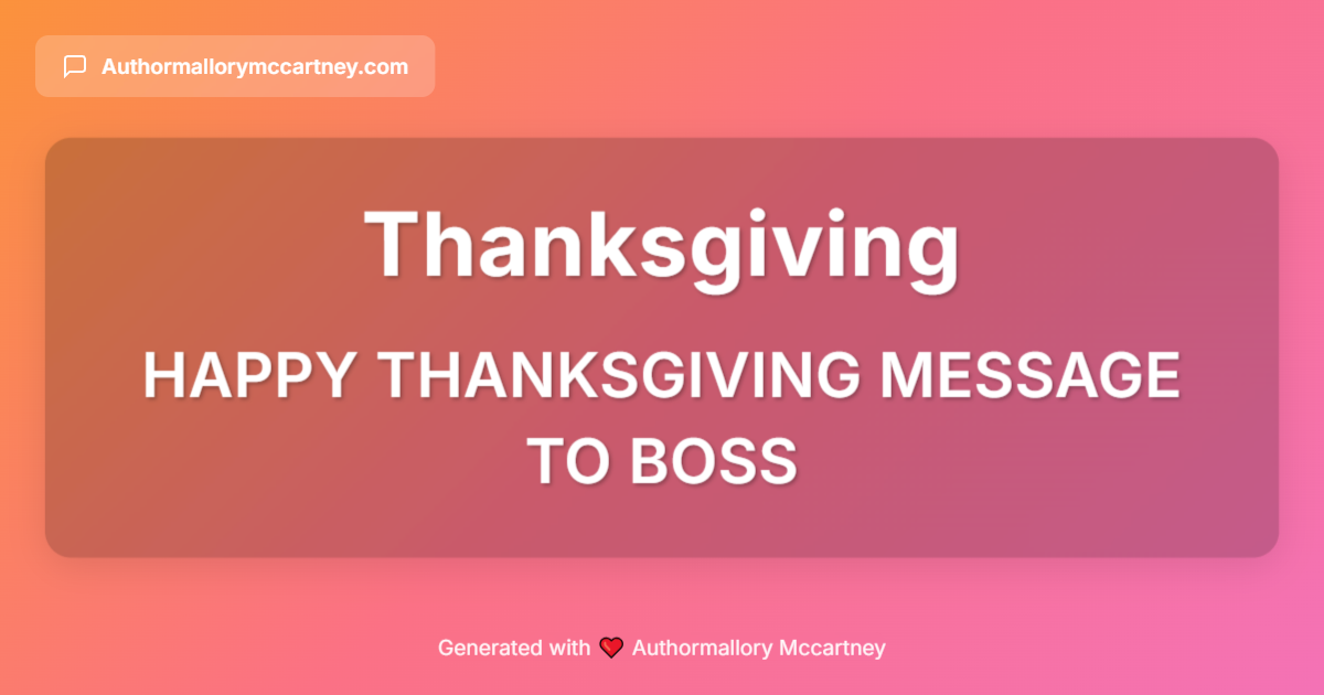 happy thanksgiving message to boss