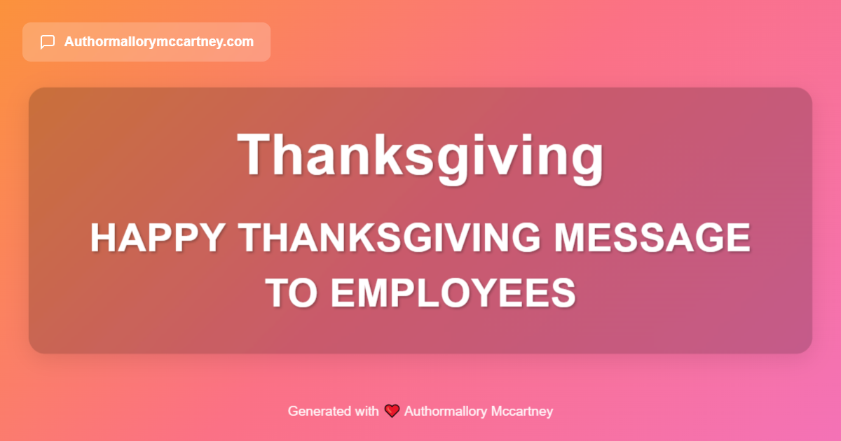 happy thanksgiving message to employees