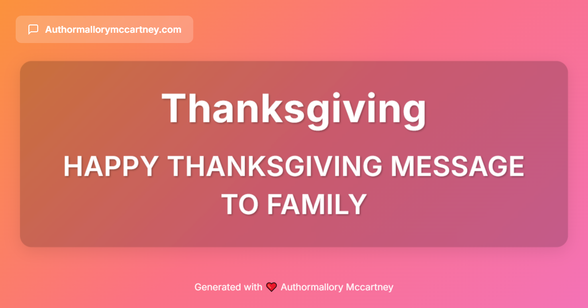 happy thanksgiving message to family