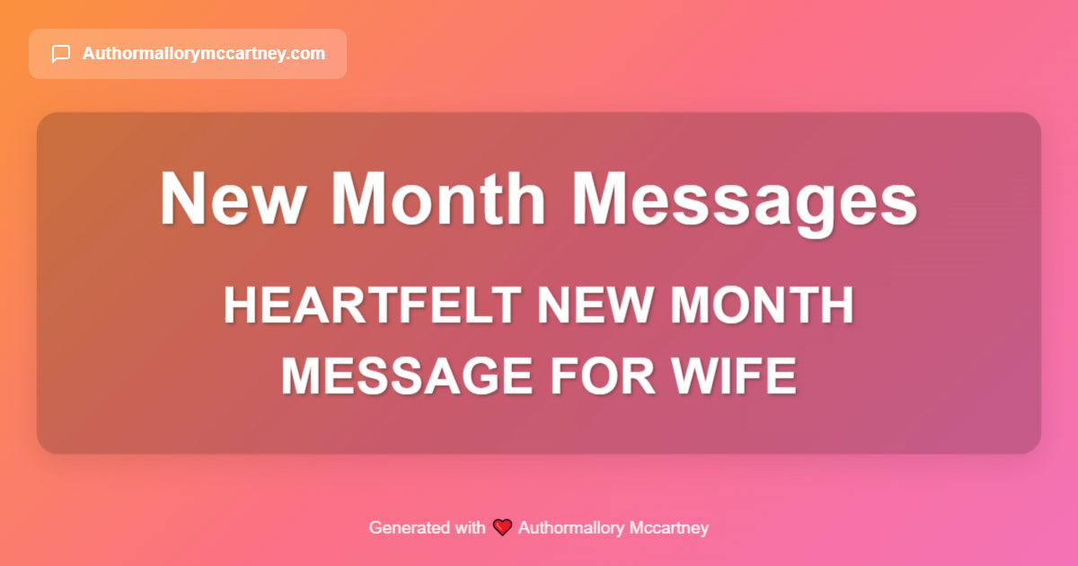 heartfelt new month message for wife