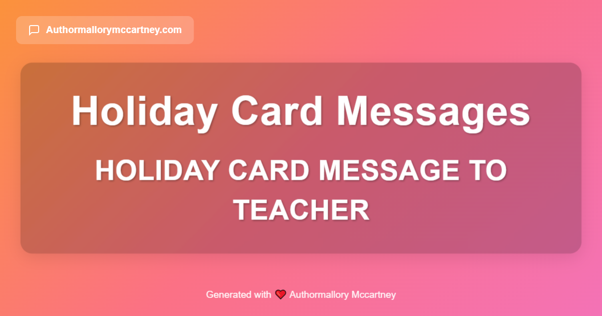 holiday card message to teacher