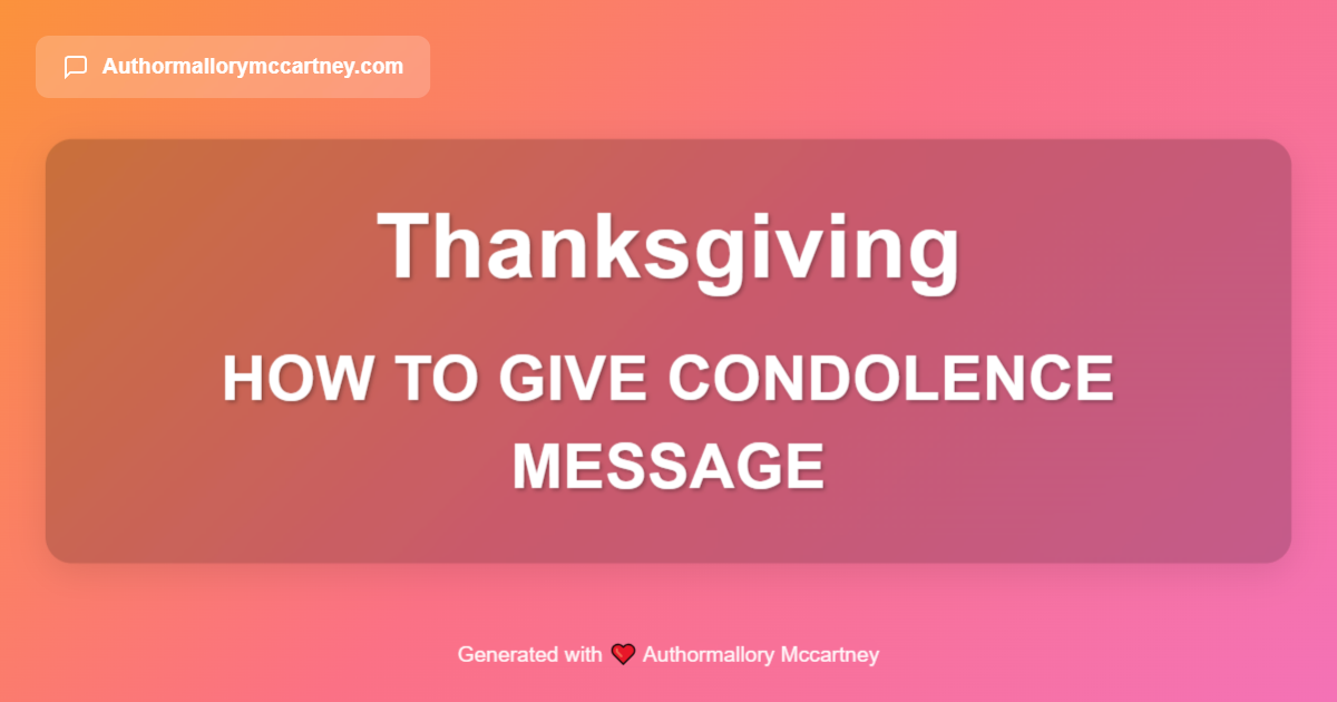 how to give condolence message