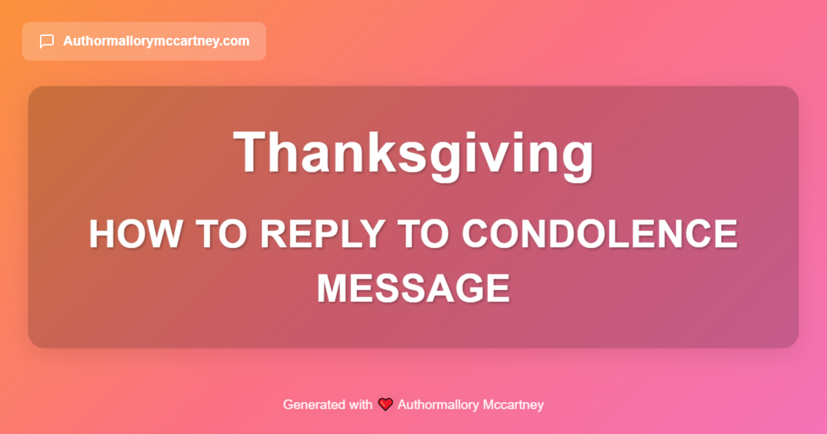 how to reply to condolence message