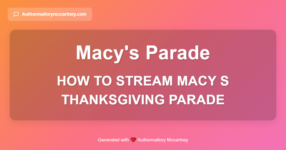 how to stream macy s thanksgiving parade