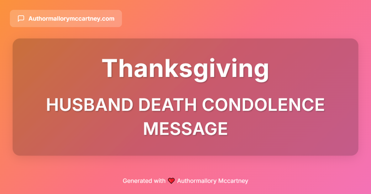 husband death condolence message