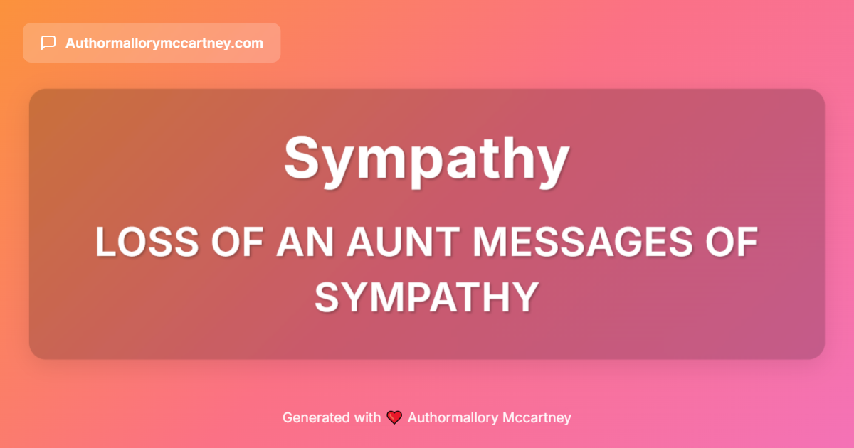 loss of an aunt messages of sympathy