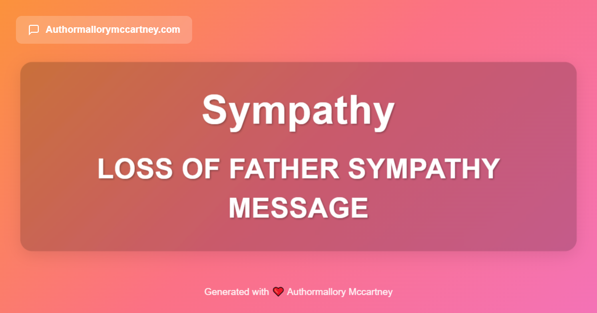 loss of father sympathy message