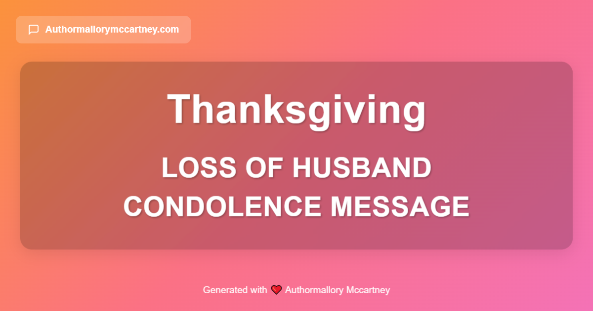 loss of husband condolence message