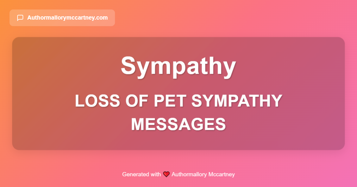 loss of pet sympathy messages
