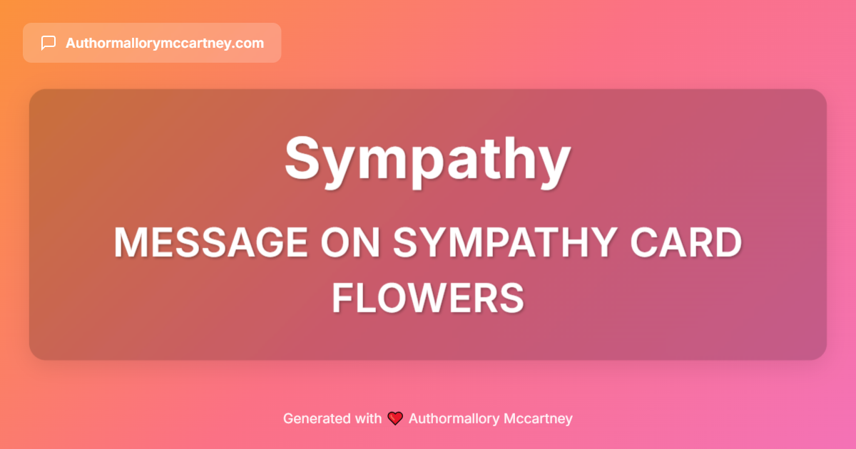 message on sympathy card flowers
