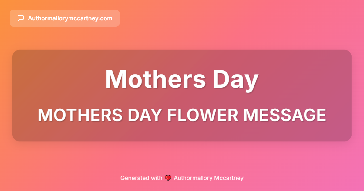 mothers day flower message