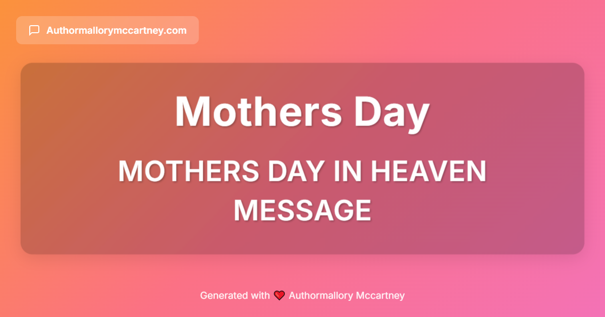 mothers day in heaven message