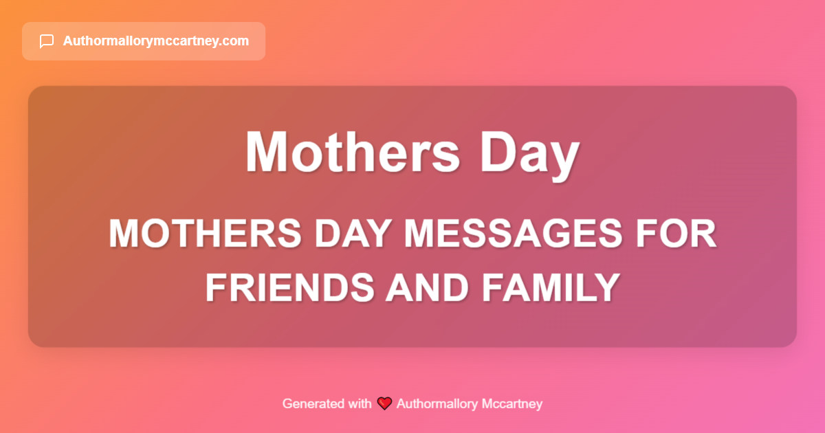 mothers day messages for friends and family