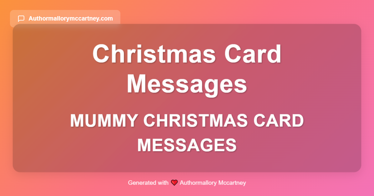 mummy christmas card messages