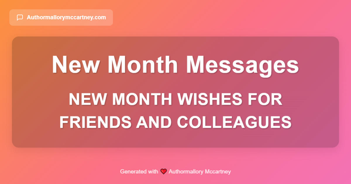 new month wishes for friends and colleagues
