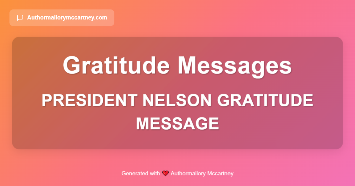 president nelson gratitude message