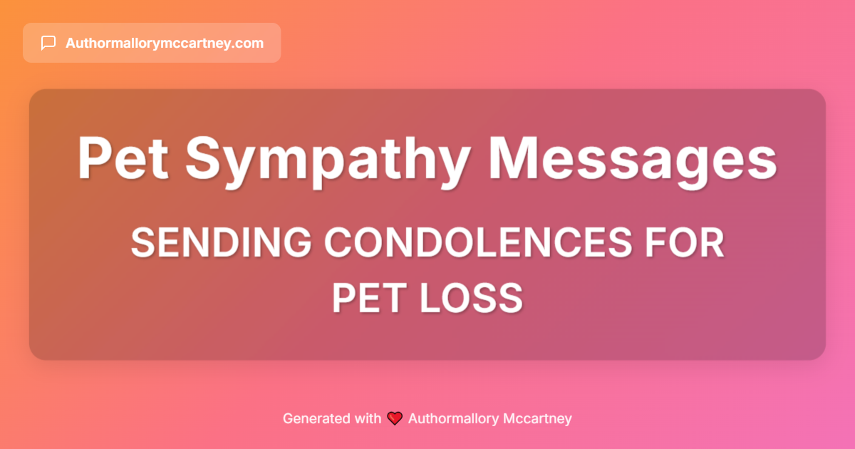 sending condolences for pet loss
