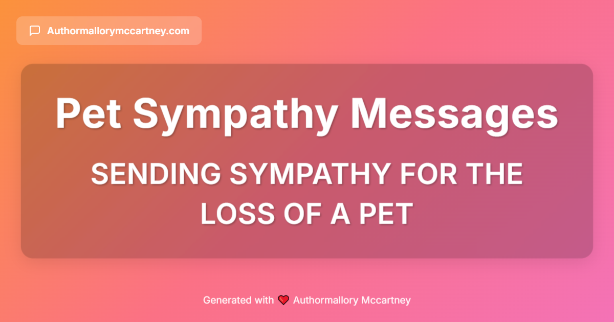 sending sympathy for the loss of a pet