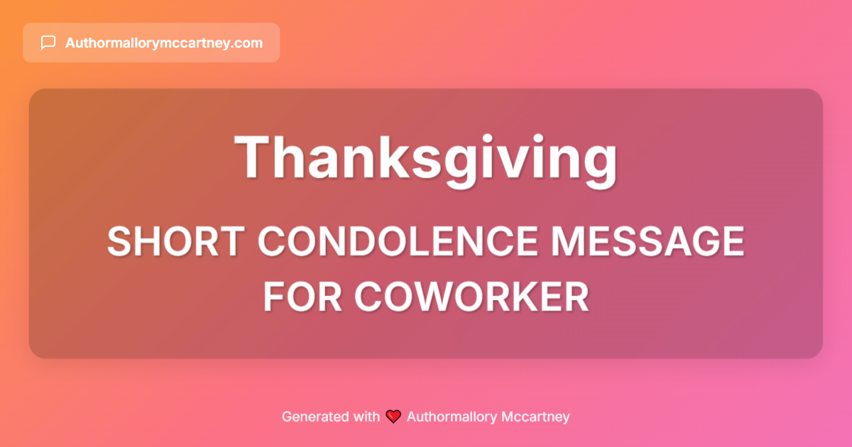 short condolence message for coworker