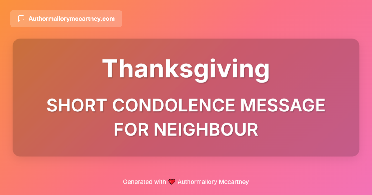 short condolence message for neighbour