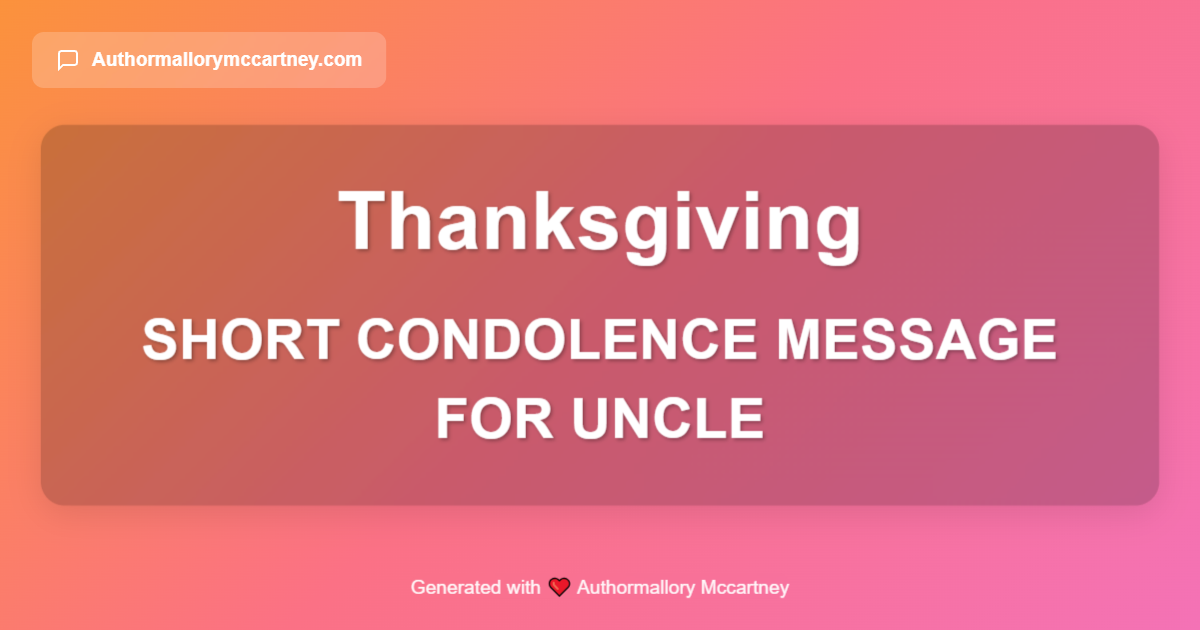 short condolence message for uncle