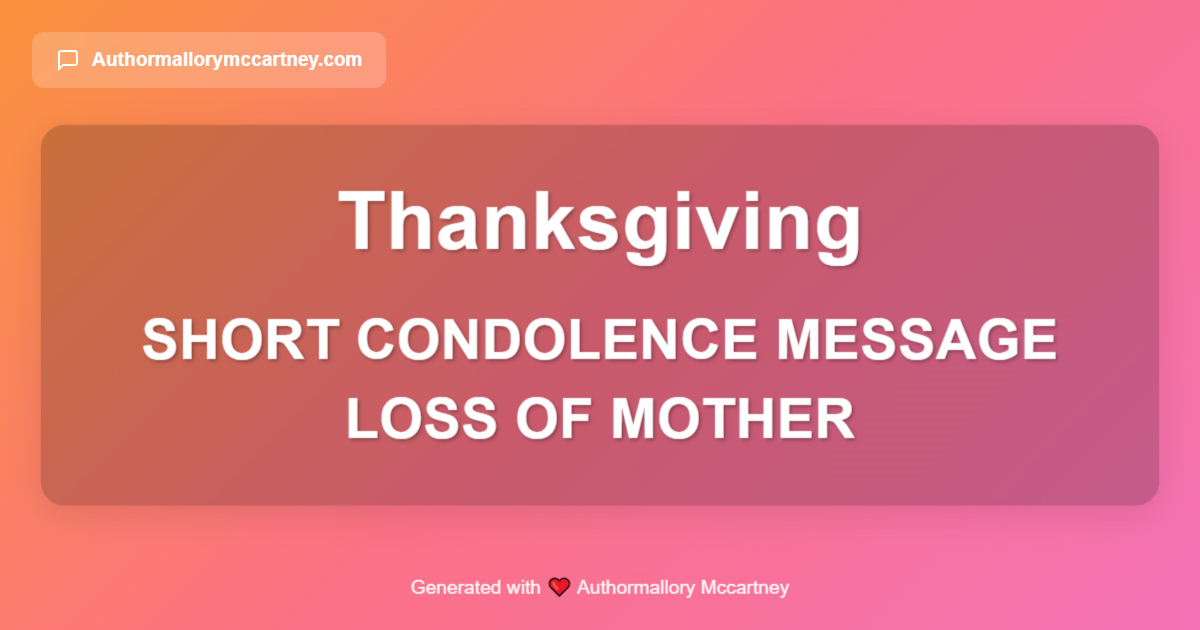 short condolence message loss of mother