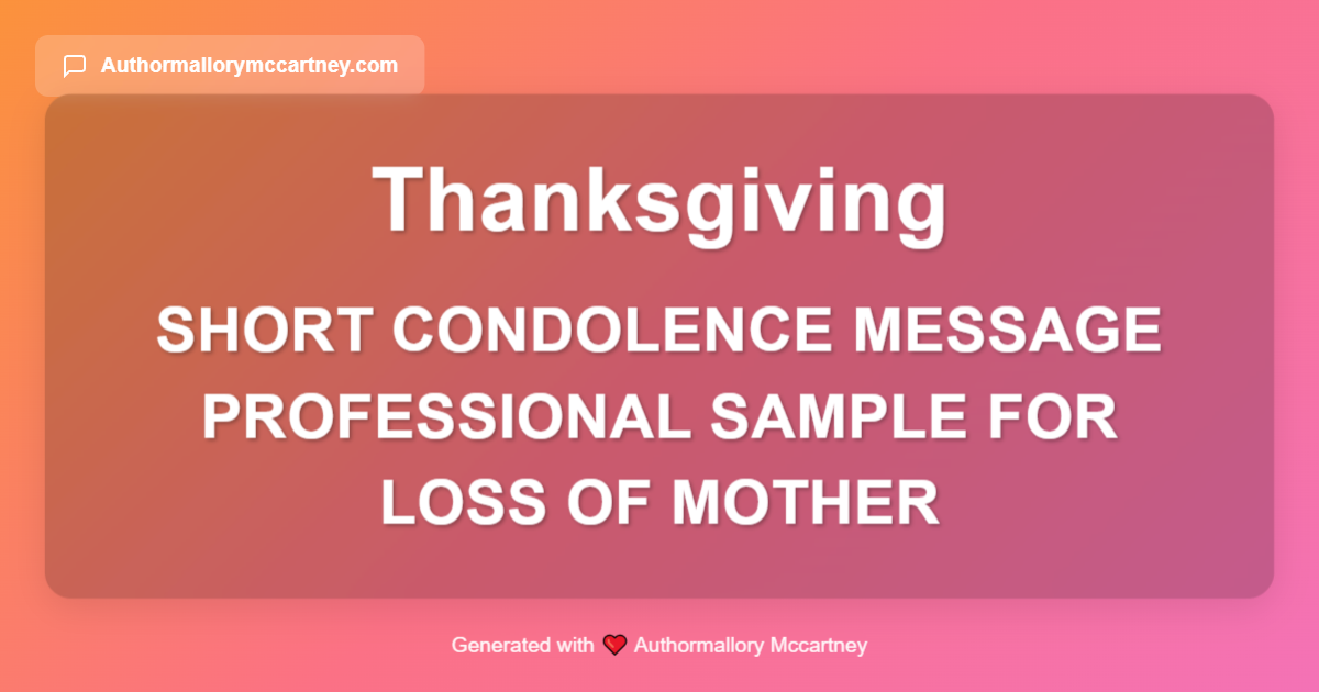 short condolence message professional sample for loss of mother