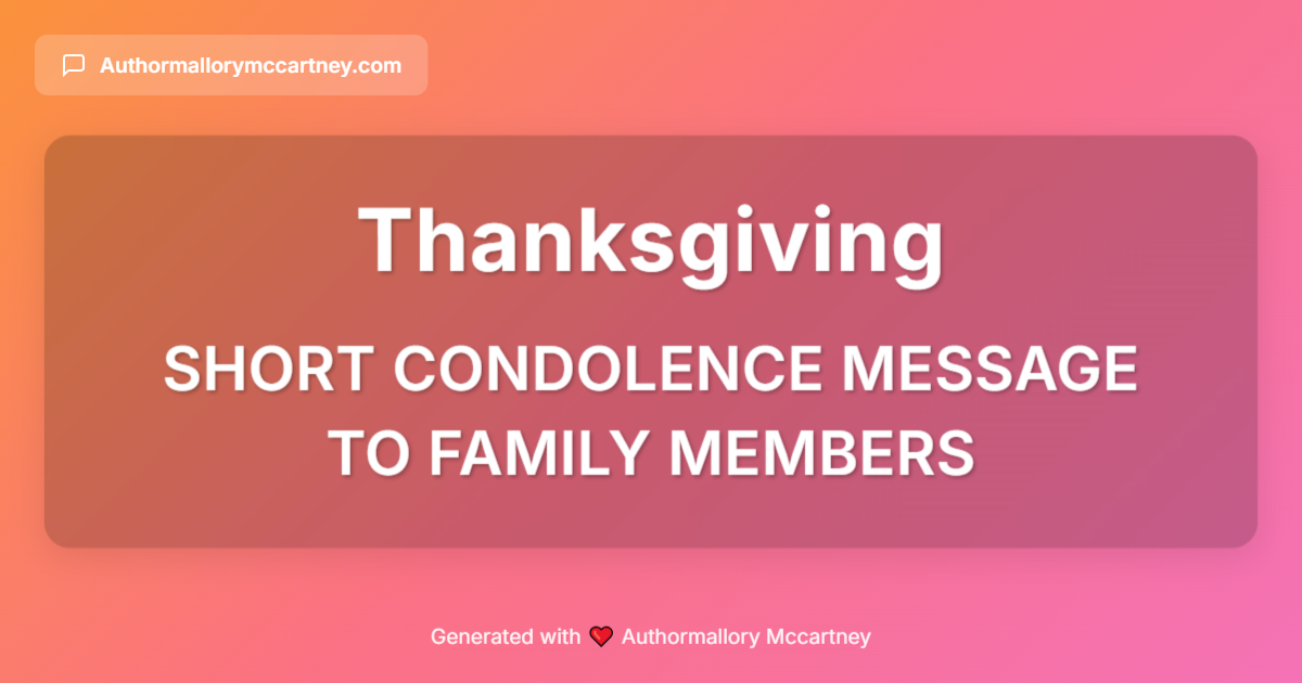 short condolence message to family members