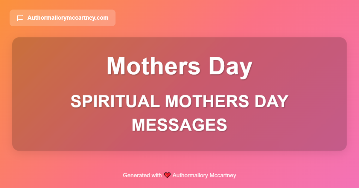 spiritual mothers day messages
