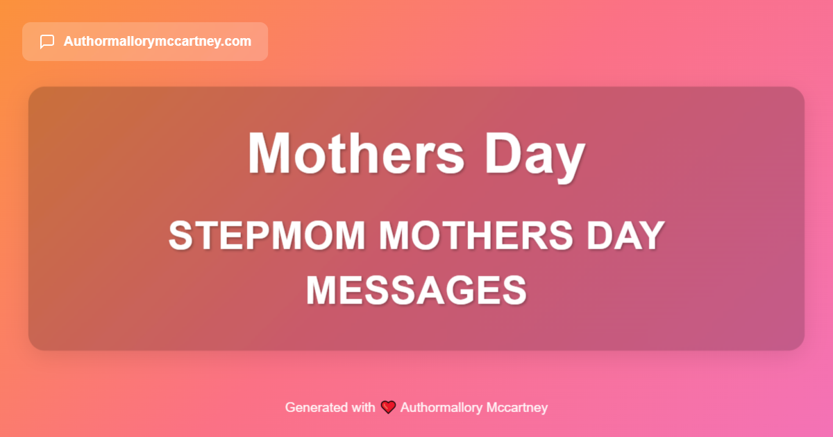 stepmom mothers day messages